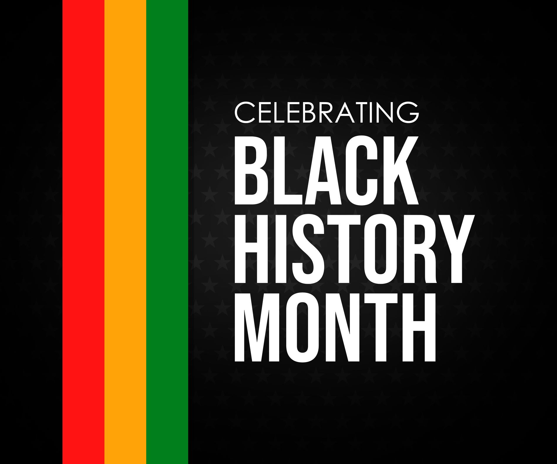 Graphic that says 'Celebrating Black History Month' with black, red, orange, and green stripes on the left