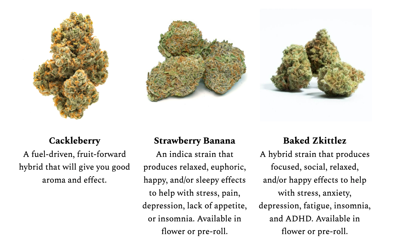 Three different cannabis strains with descriptions: Cackleberry, Strawberry Banana, Baked Zkittlez