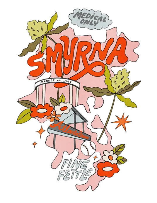 Colorful illustration featuring SMYRNA, MEDICAL ONLY, FINE FETTLE, flowers, stars, and a map with a Greek temple labeled MARKET VILLAGE—perfect for a Smyrna dispensary.