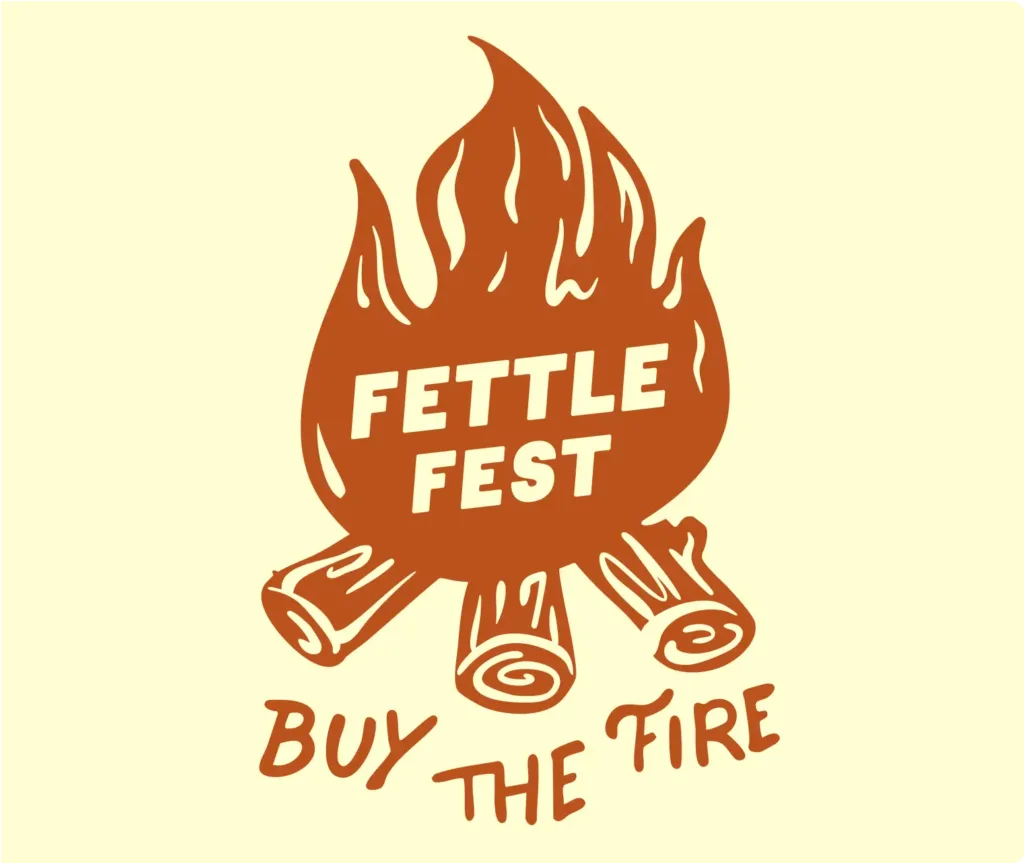 Brown illustration of a campfire with Fettle Fest inside the flames and Buy the Fire written below, on a light yellow background.