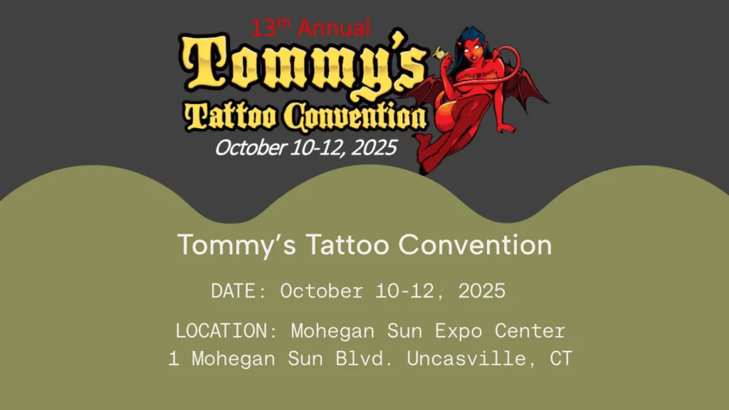 Event flyer for Tommy’s Tattoo Convention, October 10-12, 2025, at Mohegan Sun Expo Center, Uncasville, CT, featuring a red devil cartoon.