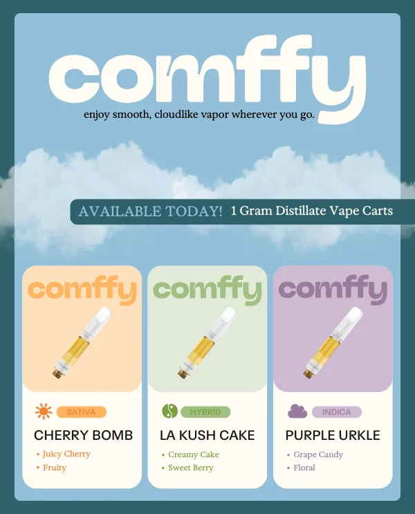 Comffy vapes in CT lineup of Cherry Bomb, LA Kush Cake, and Purple Urkle