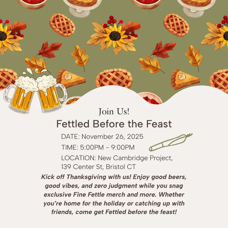 Festive invitation with autumn leaves, pies, and beer mugs, promoting a pre-Thanksgiving event called Fettled Before the Feast on November 26, 2025, in Bristol, CT.