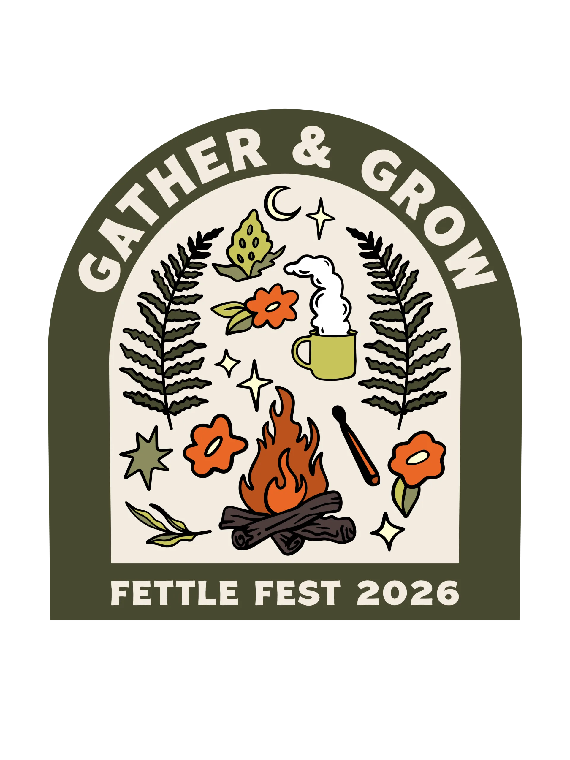 Illustration with Gather & Grow above a campfire, mug, leaves, flowers, and stars. Fettle Fest 2026 written below in bold letters.